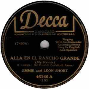 Jimmie And Leon Short - Allá En El Rancho Grande / La Virgencita
