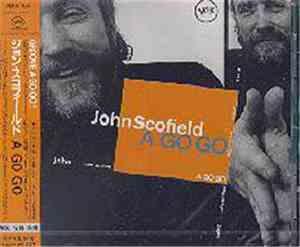 John Scofield - A Go Go