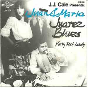 Juan & Maria - Juarez Blues
