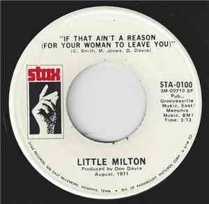 Little Milton - If That Ain't A Reason (For Your Woman To Leave You) / Mr. Mailman (I Don't Want No Letter)