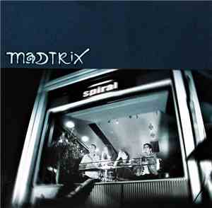 Madtrix - Spiral