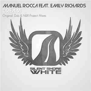 Manuel Rocca Feat. Emily Richards  - Dream