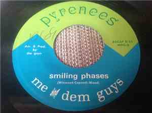 Me And Dem Guys - Smiling Phases / Mercy, Mercy