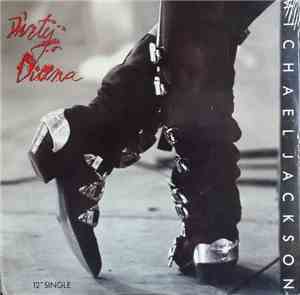 Michael Jackson Featuring Steve Stevens - Dirty Diana