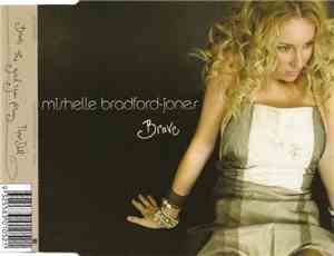 Mishelle Bradford-Jones - Brave