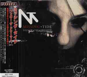Missing Tide = ミッシング・タイド - Follow The Dreamer = フォロー・ザ・ドリーマー