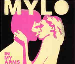 Mylo - In My Arms
