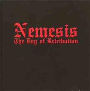 Nemesis  - The Day Of Retribution