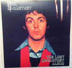Paul McCartney - The Lost McCartney Album