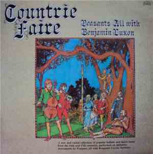Peasants All With Benjamin Luxon - Countrie Faire