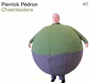 Pierrick Pédron - Cheerleaders