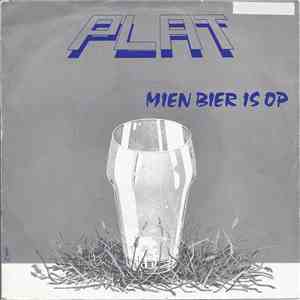 P.L.A.T. - Mien Bier Is Op