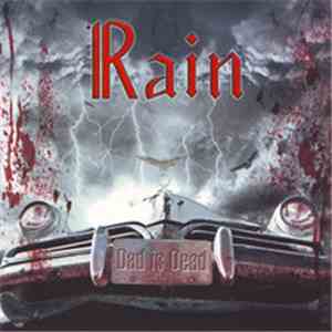 Rain  - Dad Is Dead