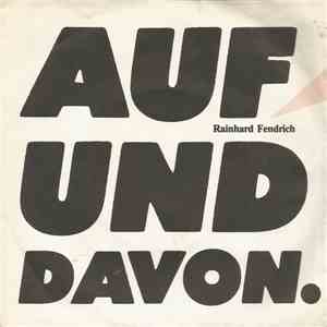 Rainhard Fendrich - Auf Und Davon.