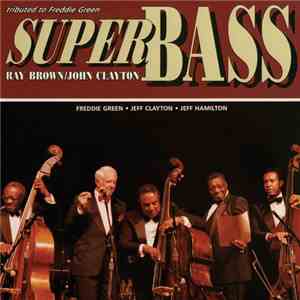 Ray Brown, John Clayton - Super Bass