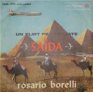 Rosario Borelli - Saida / Un Flirt Per L'Estate