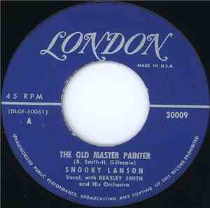 Snooky Lanson With Beasley Smith And His Orchestra - The Old Master Painter