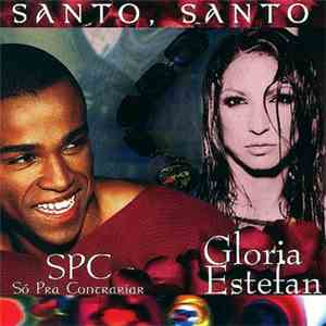 SPC & Gloria Estefan - Santo Santo