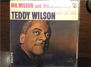 Teddy Wilson And His Trio - Mr. Wilson And Mr. Gershwin