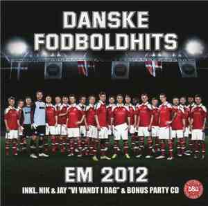 Various - Danske Fodboldhits - EM 2012