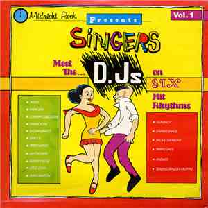 Various - Midnight Rock Presents Singers Meet The DJs On Six Hit Rhythms