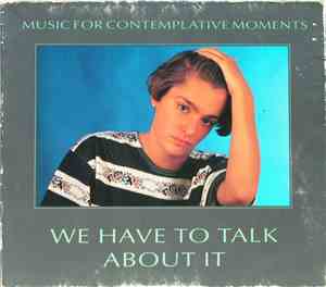 Various - We Have To Talk About It