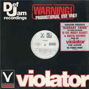Violator  Feat Q-Tip - Vivrant Thing (Remixes)