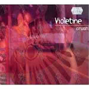 Violetine - Crush