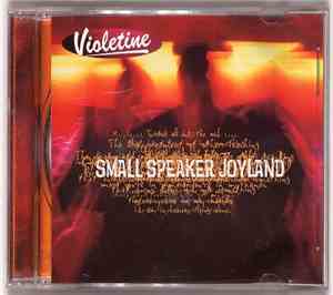 Violetine - Small Speaker Joyland