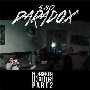3.80 Paradox - Inédits 2003/2013 - Part 2