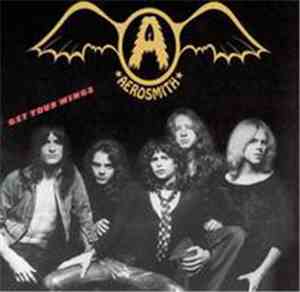 Aerosmith - Get Your Wings