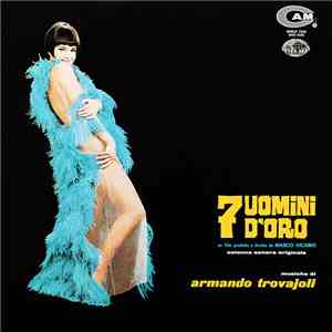 Armando Trovajoli - 7 Uomini D'Oro