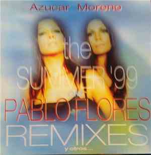 Azucar Moreno - The Summer '99 Remixes