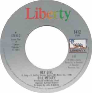 Bill Medley - Hey Girl / Grandma & Grandpa