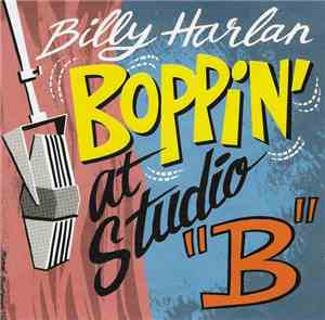Billy Harlan - Boppin' at Studio 