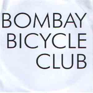Bombay Bicycle Club - Rinse Me Down