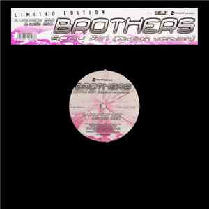 Brothers  - Sexy Girl (Italian Version)