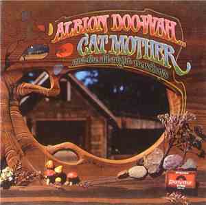 Cat Mother And The All-Night Newsboys - Albion Doo-Wah...
