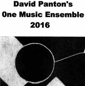 David Panton - David Panton's One Music Ensemble 2016
