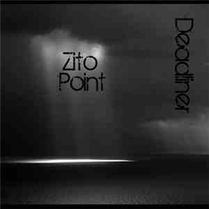 Deadliner - Zito Point