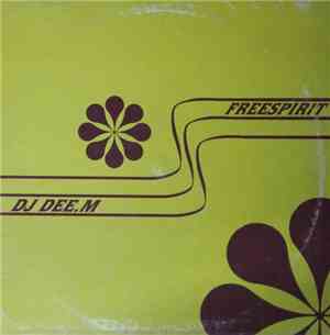 DJ Dee.M - Free Spirit