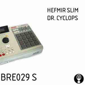 Dr. Cyclops - Hefmir Slim