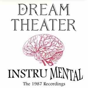 Dream Theater - Instru Mental (The 1987 Recordings)