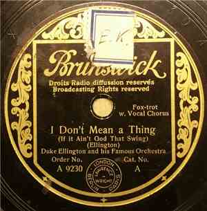 Duke Ellington And His Famous Orchestra - It Don't Mean A Thing / Rose Room