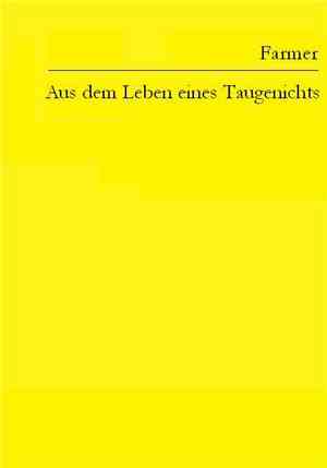 Farmer  - Aus Dem Leben Eines Taugenichts