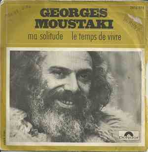 Georges Moustaki - Ma Solitude / Le Temps De Vivre