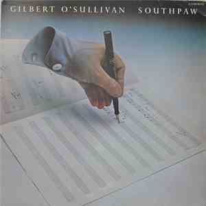 Gilbert O'Sullivan - Southpaw