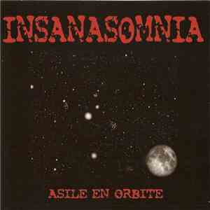 Insanasomnia - Asile En Orbite