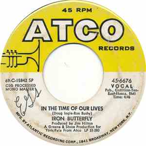 Iron Butterfly - In The Time Of Our Lives