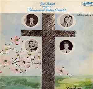 Jim Eanes (Original) Shenandoah Valley Quartet - Jim Eanes (Original) Shenandoah Valley Quartet